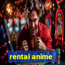 rentai anime